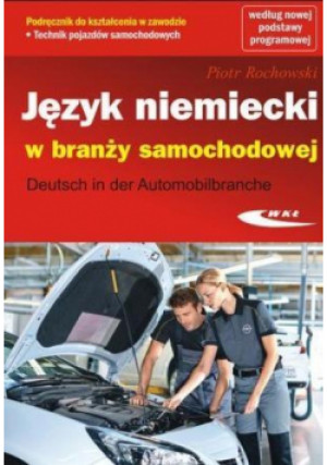 Język niemiecki w branży samochodowej - Rochowski Piotr - książka  wyd. 2017