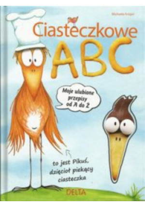 Ciasteczkowe ABC - Michaela Kruger - książka  wyd. 2015