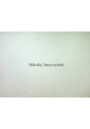 Mikołaj Smoczyński - Ewa Gorządek (red.) - książka  wyd. 1995
