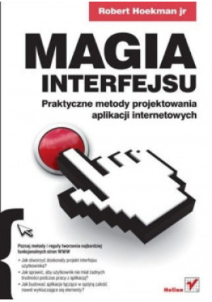 Magia interfejsu - Robert Hoekman - książka  wyd. 2010