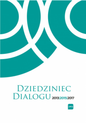 Dziedziniec dialogu 2013 2015 2017 - Praca Zbiorowa - książka historyczna wyd. 2019