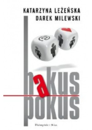 Hakus pokus - Darek Milewski - książka  wyd. 2011