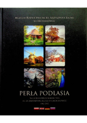 Perła Podlasia - książka historyczna wyd. 2012