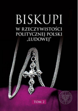 Biskupi w rzeczywistości politycznej Polski... T.2 - Rafał Łatka red. - książka  wyd. 2022