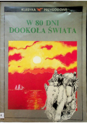 W 80 dni dookoła świata - Jules Verne - książka  wyd. 1991