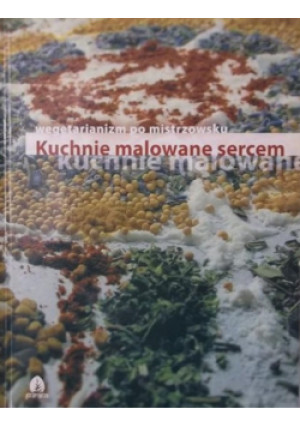Kuchnie malowane sercem - Ewa Kmiecik - książka  wyd. 2005