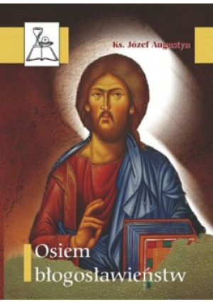 Osiem błogosławieństw - Józef Augustyn - książka  wyd. 2002
