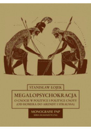 Megalopsychokracja - Stanisław Łojek - książka  wyd. 2009