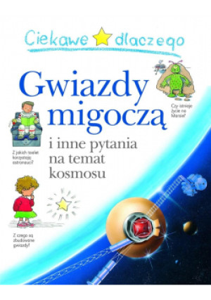 Ciekawe dlaczego gwiazdy migoczą - Zbiorowa Praca - książka  wyd. 2014