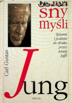 Wspomnienia sny myśli - Carl Gustav Jung - książka  wyd. 1997