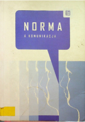 Norma a komunikacja - Praca Zbiorowa - książka  wyd. 2009