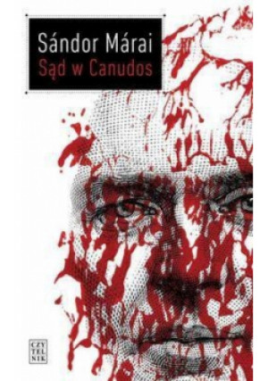 Sąd w Canudos - Sandor Marai - książka  wyd. 2013