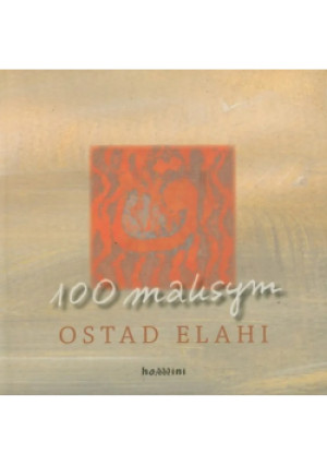 100 maksym - Ostad Elahi - książka historyczna wyd. 2009