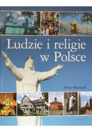 Ludzie i religie w Polsce - Artur Rumpel - książka  wyd. 2012
