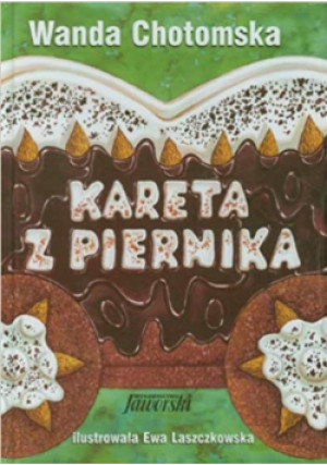 Kareta z piekarnika - Wanda Chotomska - książka  wyd. 2001