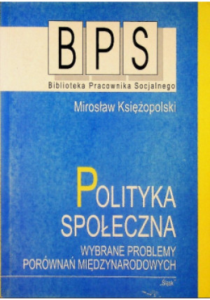 Polityka społeczna - Mirosław Księżopolski - książka  wyd. 1999