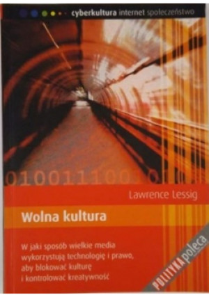 Wolna kultura - Lawrence Lessing - książka  wyd. 2005