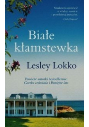 Białe kłamstewka - Lesley Lokko - książka  wyd. 2016