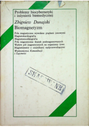 Biomagnetyzm - Zbigniew Dunajski - książka  wyd. 1990