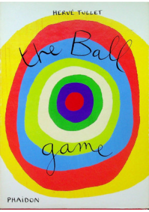 The Ball game - Herve Tullet - książka  wyd. 2014