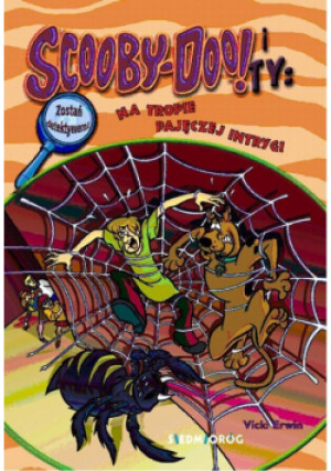 Scooby-Doo! i Ty: Na tropie pajęczej intrygi - Erwin Vicki - książka  wyd. 2021
