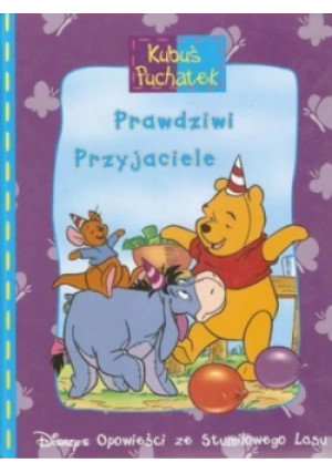 Prawdziwi Przyjaciele - Praca Zbiorowa - książka