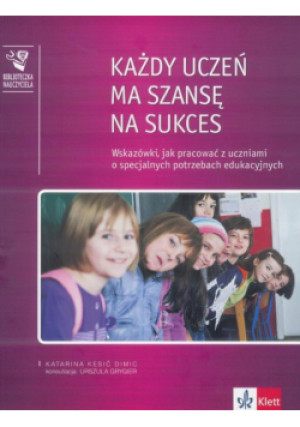 Każdy uczeń ma szansę na sukces - książka  wyd. 2016