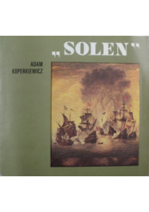Solen - Adam Koperkiewicz - książka historyczna wyd. 1986