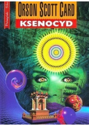 Ksenocyd - Orson Scott Card - książka fantasy wyd. 1995