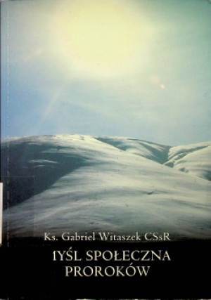 Myśl społeczna proroków - Gabriel Witaszek - książka  wyd. 1998