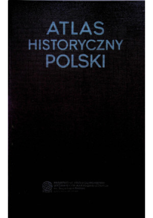 Atlas historyczny Polski - Janina Pawlak - książka  wyd. 1967