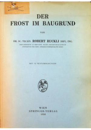 Der frost im baugrund - Robert Ruckli - książka  wyd. 1950