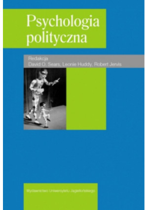 Psychologia polityczna - David O. Sears, Robert Jervis, Leonie Huddy - książka  wyd. 2008