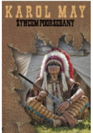 Żywcem pogrzebany - Karol May - książka  wyd. 2019