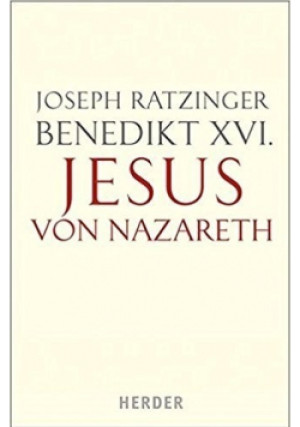 Jesus Von Nazareth - Joseph Ratzinger - książka  wyd. 2007