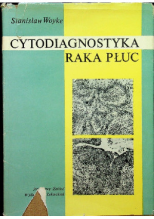 Cytodiagnostyka raka płuc - Maria Kawecka - książka  wyd. 1967