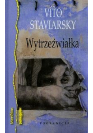 Wytrzeźwiałka - Vito Staviarsky - książka  wyd. 2014