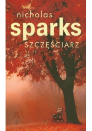 Szczęściarz - Nicholas Sparks - książka  wyd. 2010