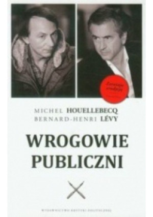 Wrogowie publiczni - Bernard-Henri Levy - książka  wyd. 2012
