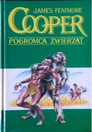 Pogromca zwierząt - James Fenimore Cooper - książka  wyd. 1994