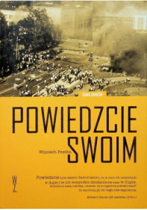 Powiedzcie swoim - Wojciech Pestka - książka  wyd. 2013