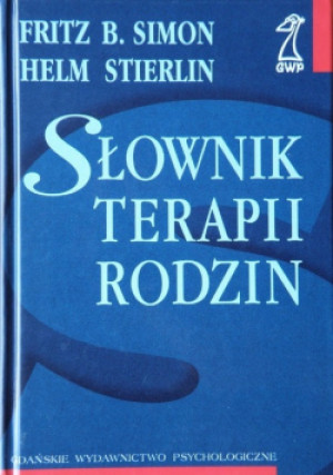 Słownik terapii rodzin - Fritz B. Simon - książka  wyd. 1998