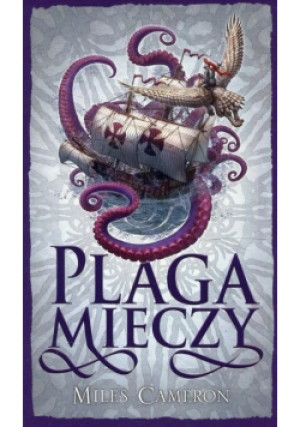 Plaga mieczy - Miles Cameron - książka fantasy wyd. 2018