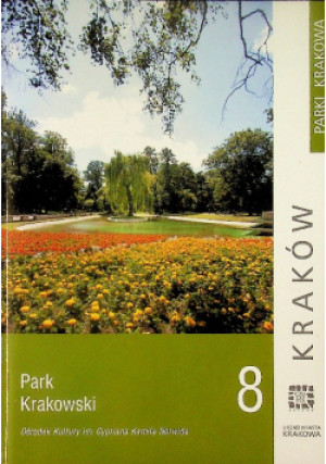 Park Krakowski 8 - Zygmunt Kiszka - książka  wyd. 2009