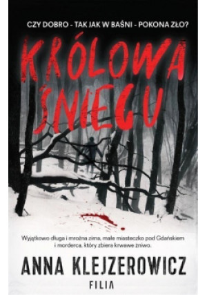 Królowa śniegu - Anna Klejzerowicz - książka  wyd. 2017