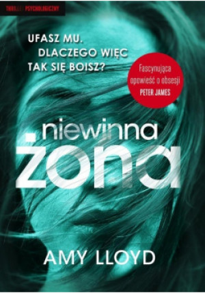 Niewinna żona - Amy Lloyd - książka  wyd. 2019