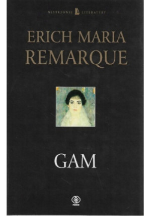 Mistrzowie literatury Gam - Erich Maria Remarque - książka  wyd. 2000