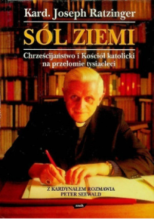 Sól ziemi - Peter Seewald, Joseph Ratzinger - książka  wyd. 1997