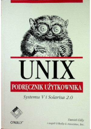 Unix podręcznik użytkownika - Daniel Gilly - książka  wyd. 1997