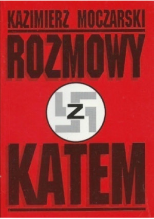 Rozmowy z Katem - Kazimierz Moczarski - książka historyczna wyd. 1997
